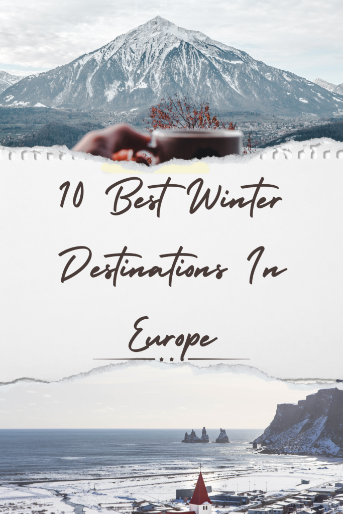 Best Winter Destinations In Europe
